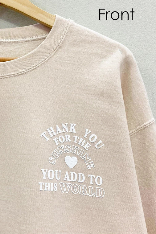 THANK YOU FOR THE SUNSHINE SWEATSHIRT - OATMEAL