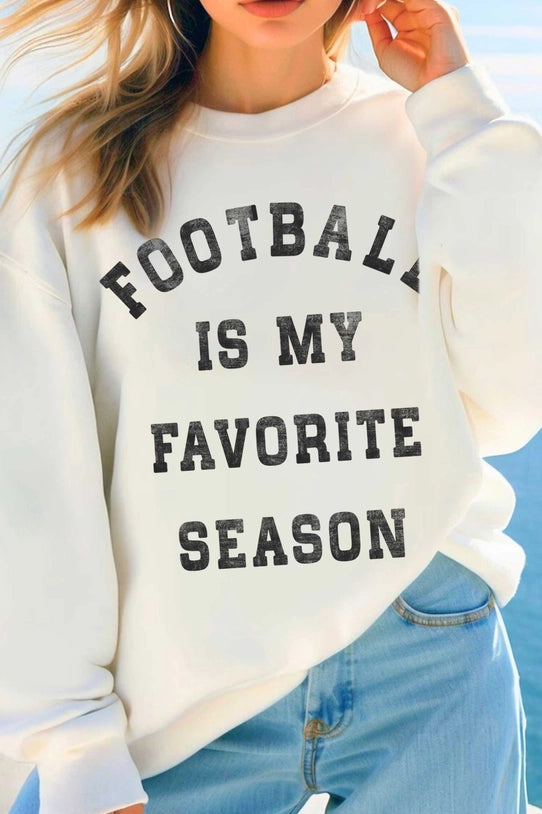 FOOTBALL IS MY FAVORITE SEASON TERRY SWEATSHIRT - OAT