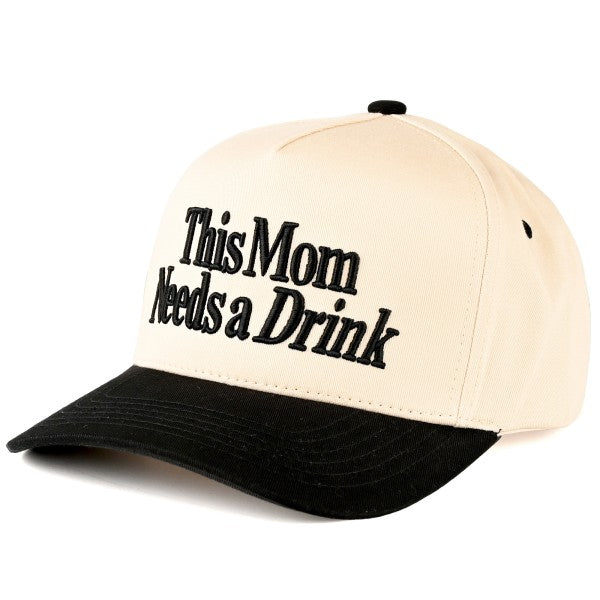 THIS MOM NEEDS A DRINK CAP - BLACK