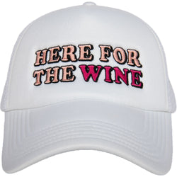 HERE FOR THE WINE TRUCKER HAT - WHITE