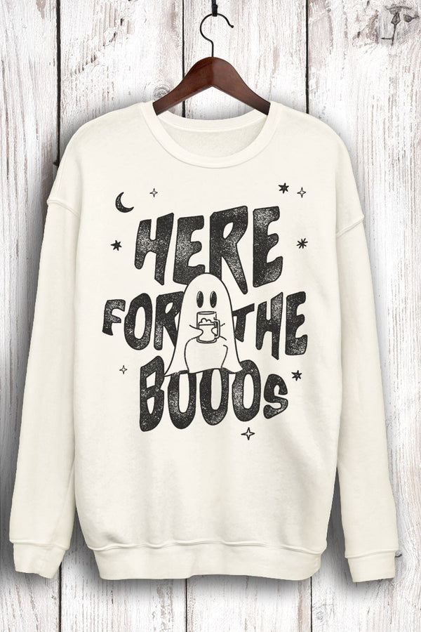 "HERE FOR THE BOOOS" SWEATSHIRT - WHITE