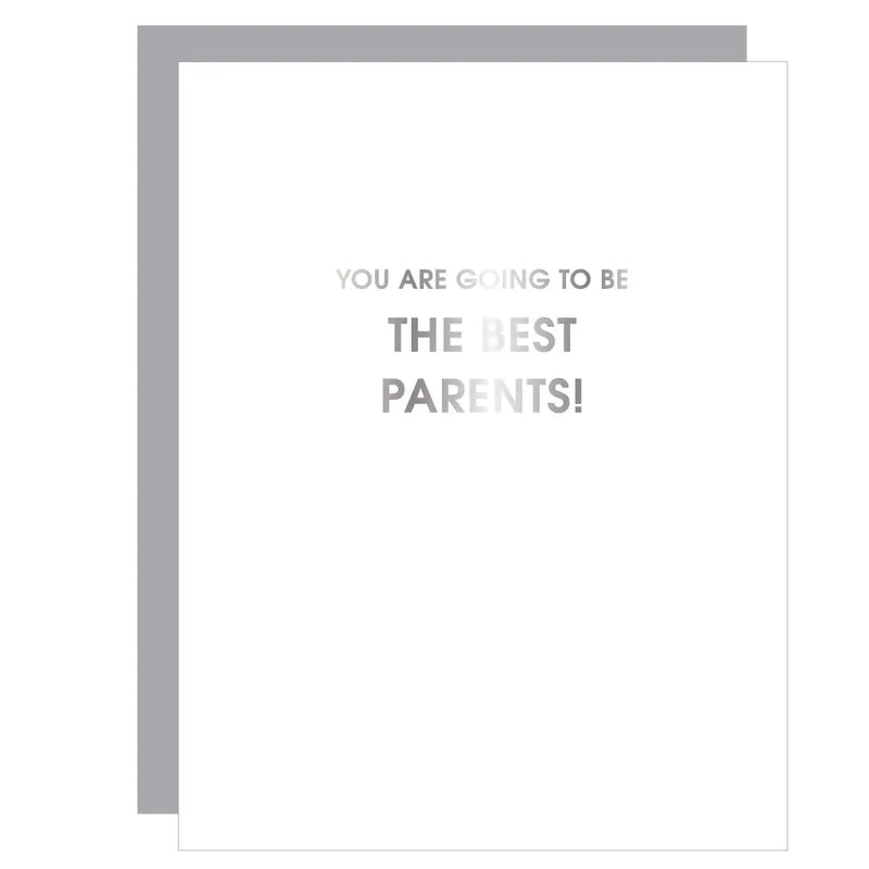 "YOU ARE GOING TO BE THE BEST PARENTS" GREETING CARD